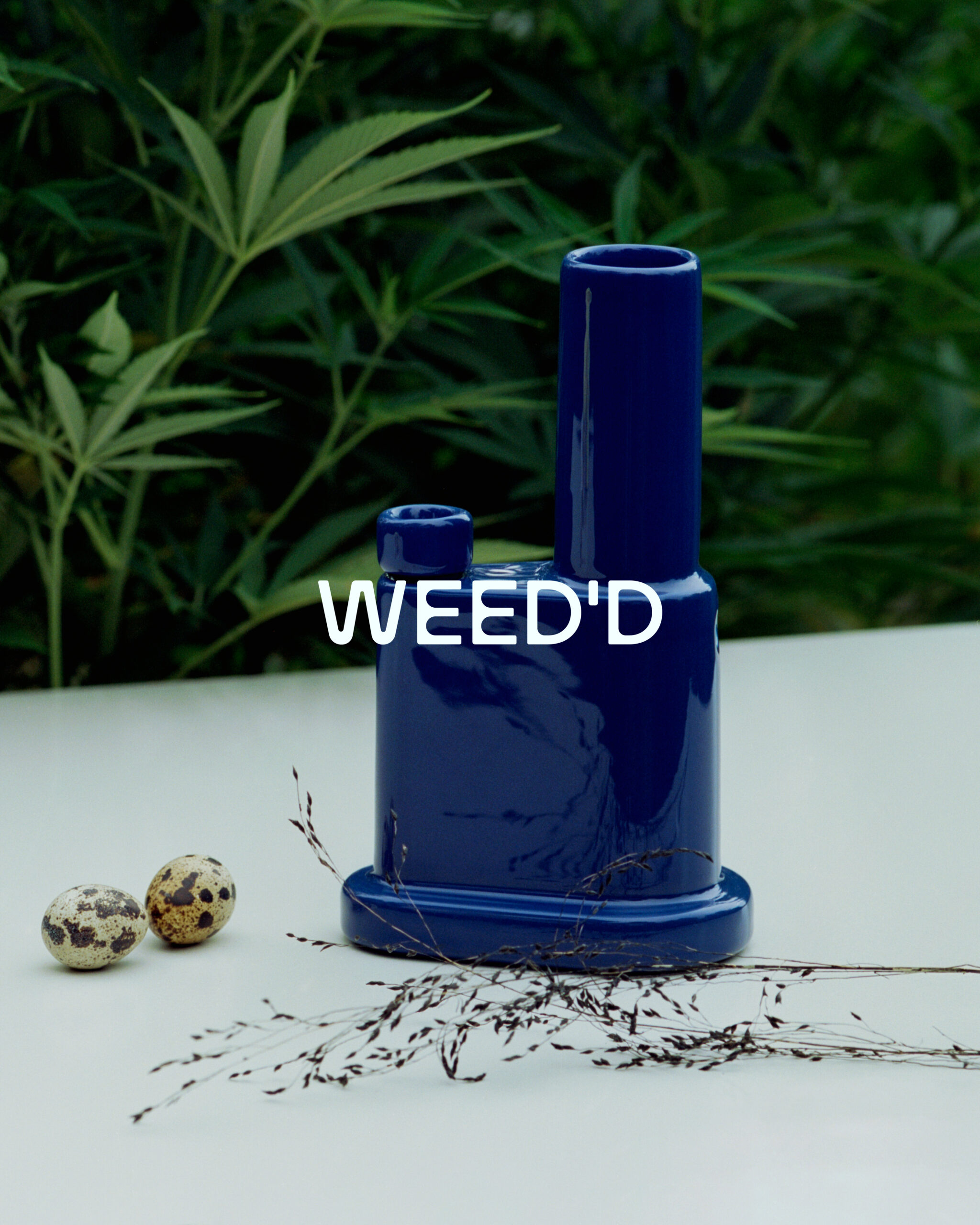 Weed’d